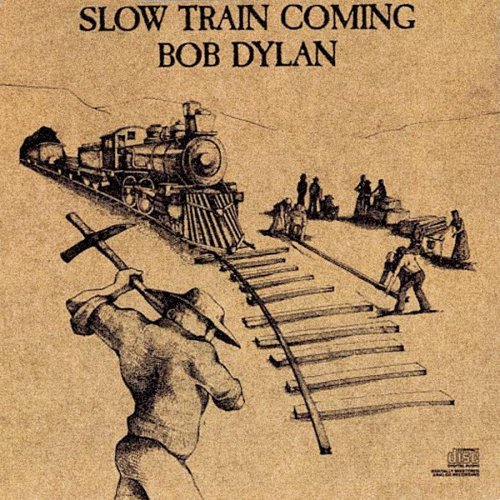 Copertina Slow Train Coming