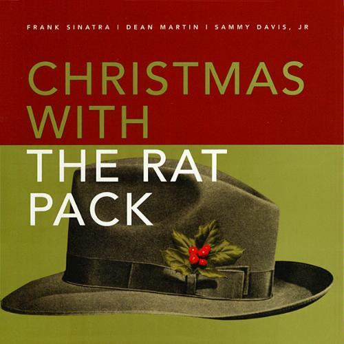 Copertina Christmas With The Rat Pack With Dean Martin And Sammy Davis Jr.